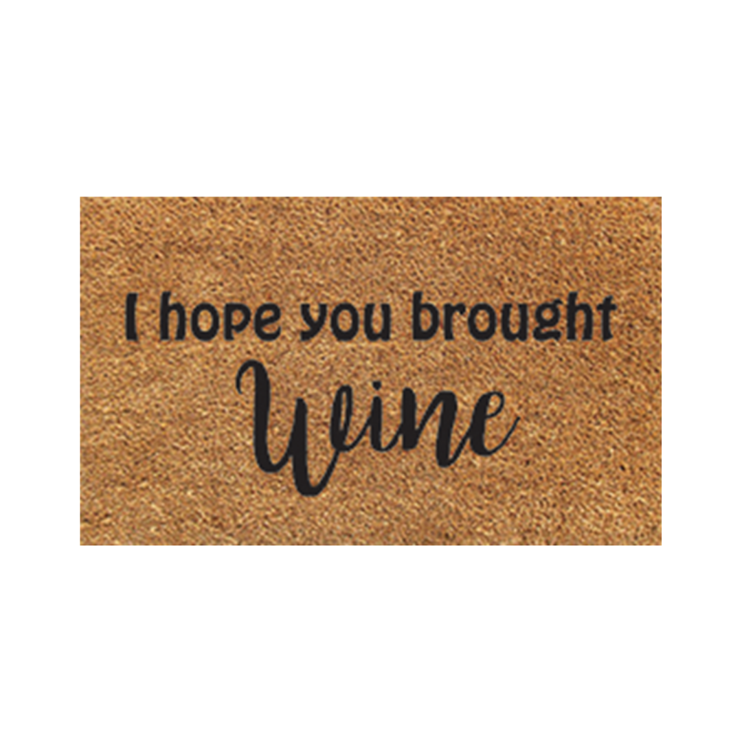 Doormat - Hope You Brought Wine brampton ontario